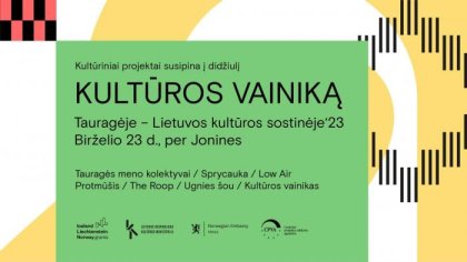 Kultūra + Joninės = Kultūros vainikas Tauragėje